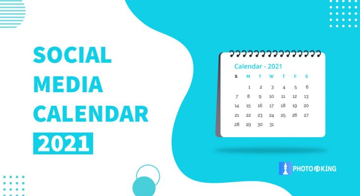 Social Media Calendar 2021