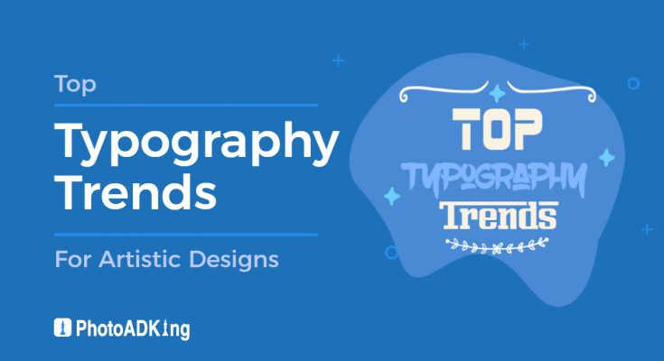 Top Typography Trends
