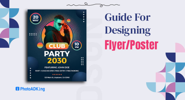 Guide for designing flyer & Poster