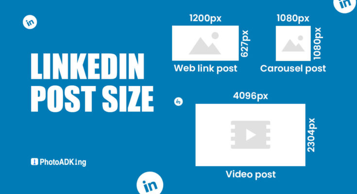 LinkedIn Post Size And Dimensions