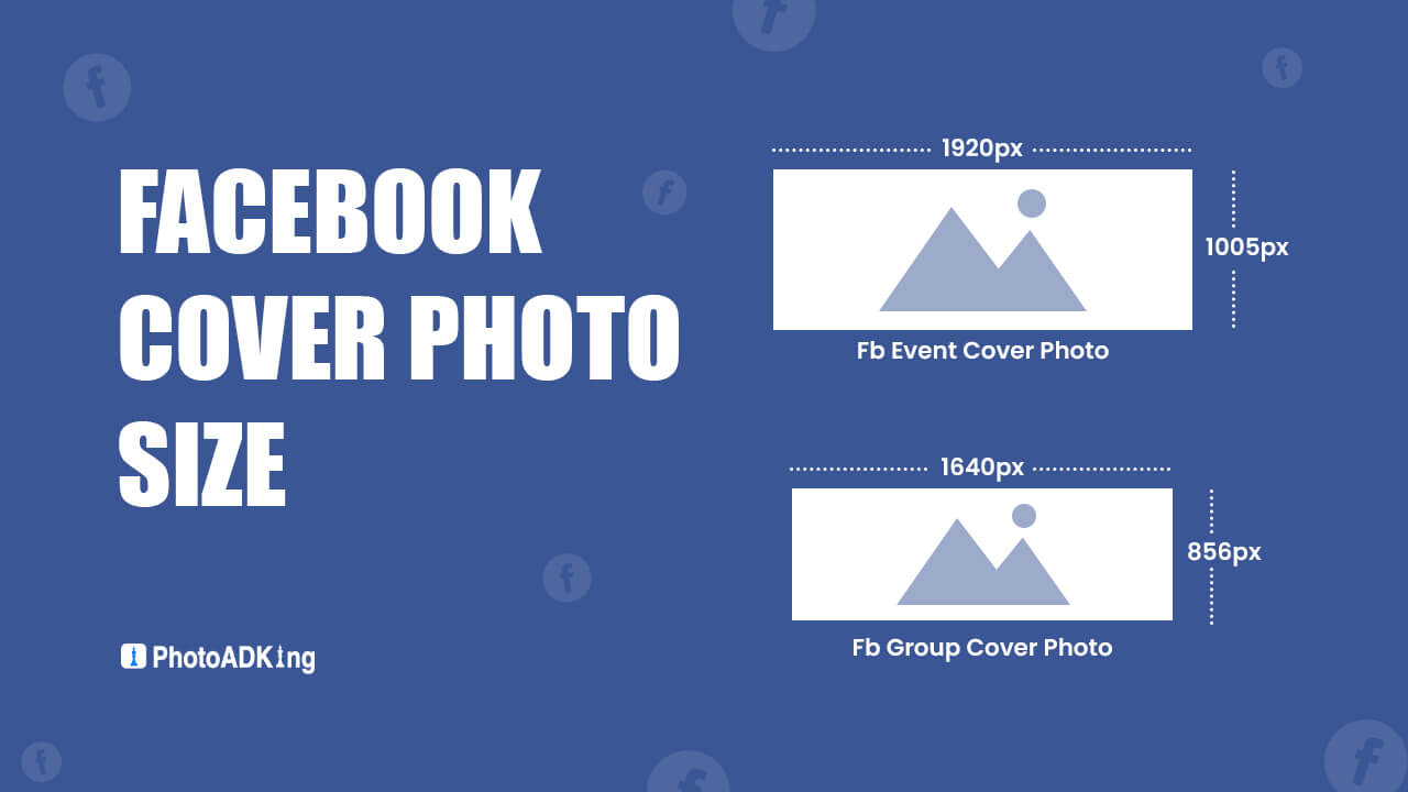 Facebook Cover Photo Size and Dimensions