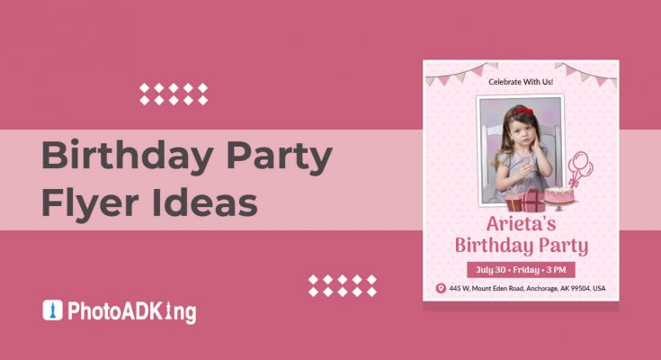 Birthday Party Flyer Ideas