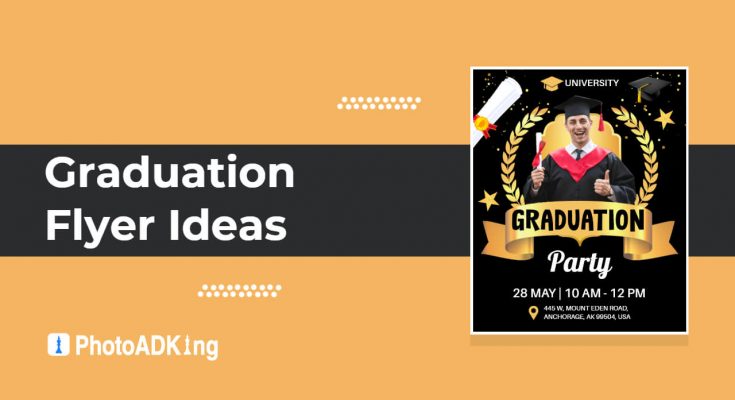 Graduation Flyer Ideas