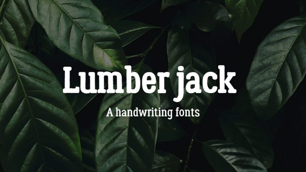 Lumberjack for best brochure fonts