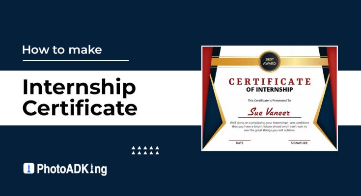 How to Make Internship Certificate