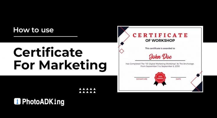 How to Use Certificates for Marketing