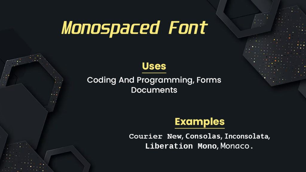 Monospaced Fonts