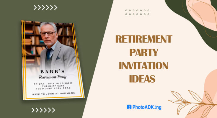 Retirement Party Invitation Ideas
