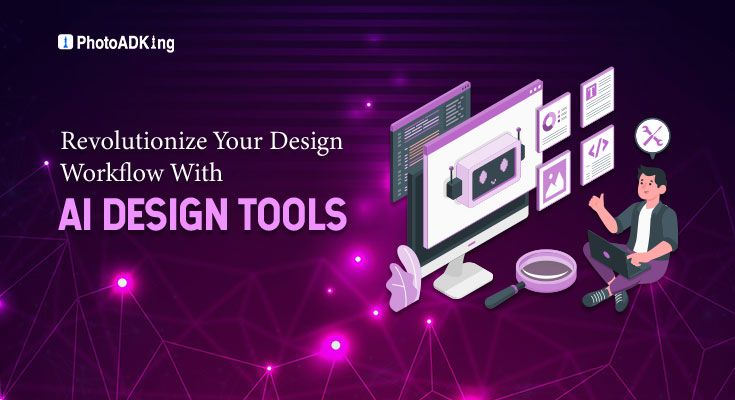 Revolution of AI Design Tools